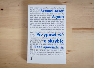 Szmuel Josef Agnon, Przypowieść o skrybie i inne opowiadania Josef Szmuel Agnon, Przypowieść o skrybie i inne opowiadania